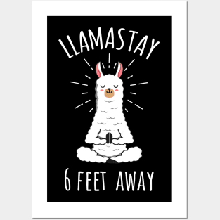 Llamastay 6 Feet Away Funny Llama Social Distancing Shirt Posters and Art